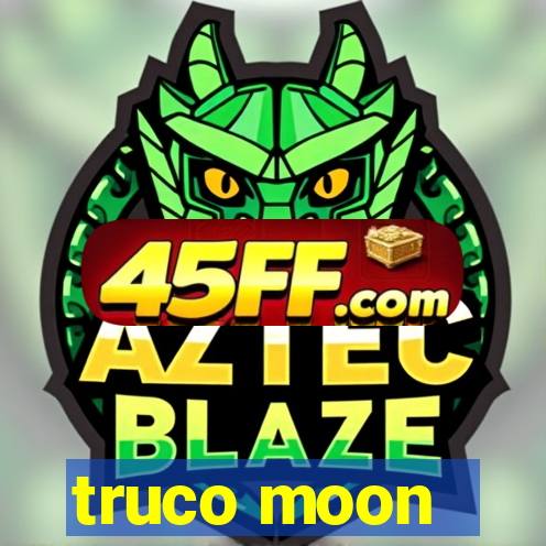 truco moon - crash & poker